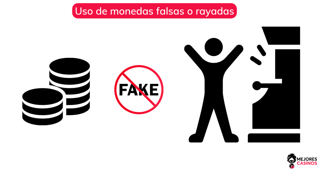 Uso de Monedas Falsas o Raspadas