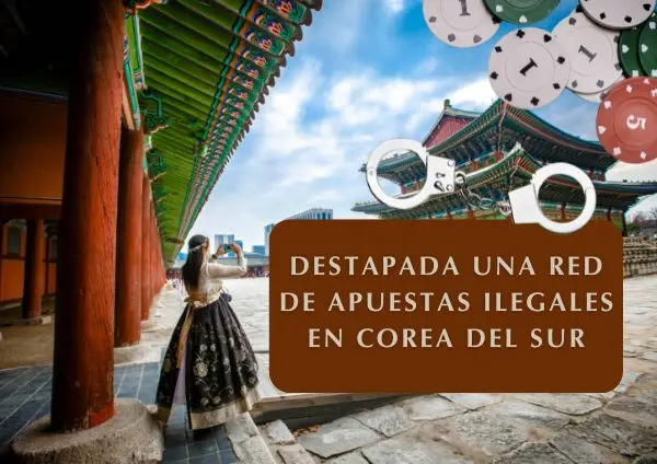 Destapada una red de apuestas ilegales en Corea del Sur