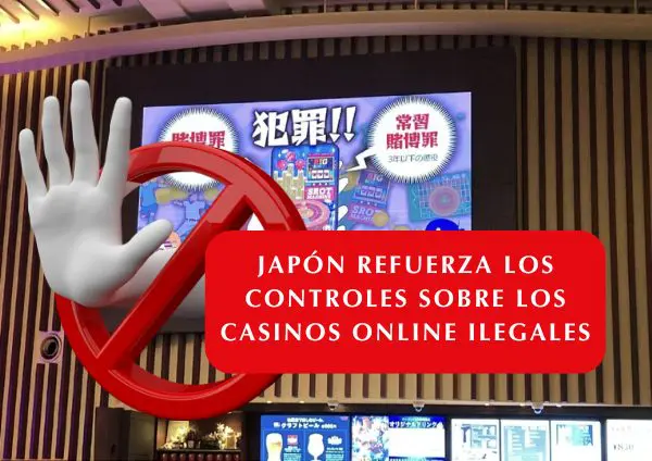 Japón refuerza el control sobre los casinos en línea ilegales