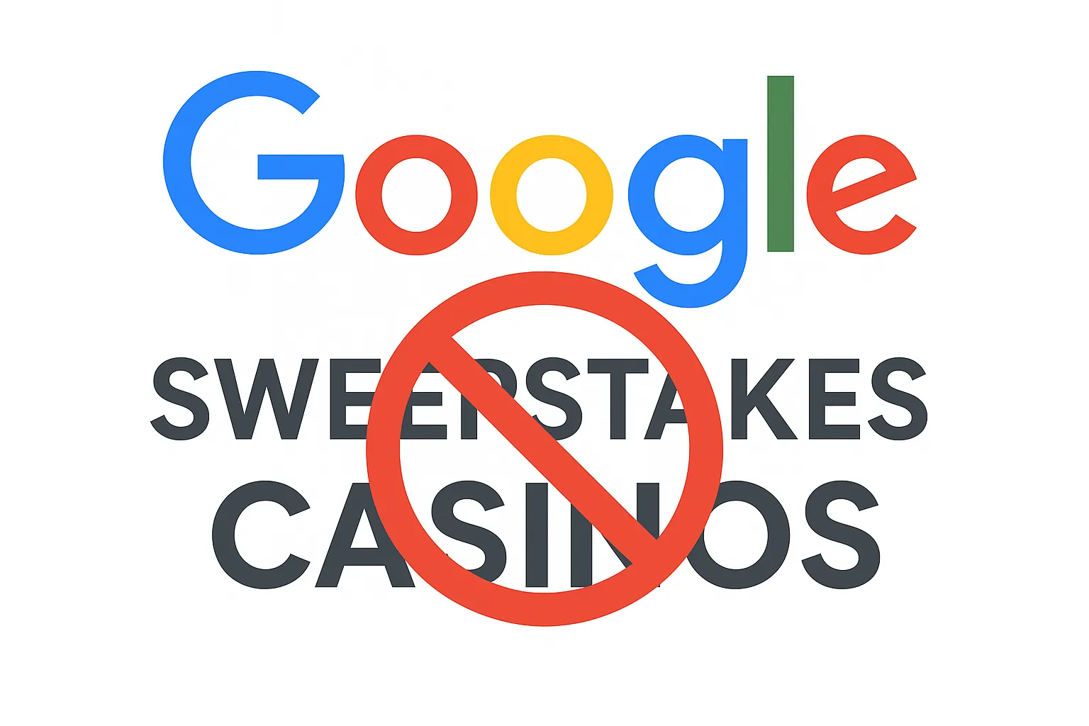 Google prohíbe los casinos “Sweepstakes” google-prohibe-los-casinos-sweepstakes
