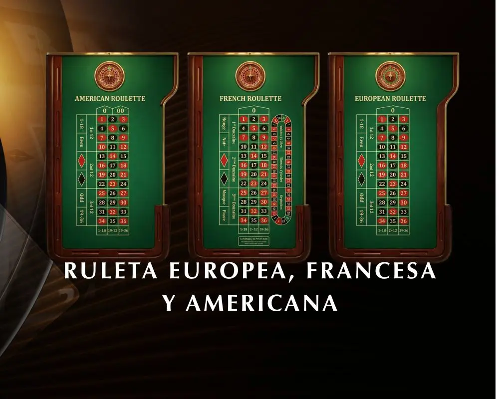 diferencia entre la ruleta europea, francesa y americana